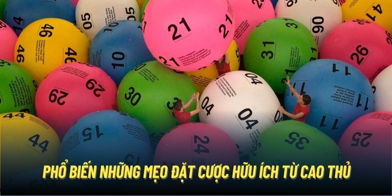 Phổ biến những mẹo đặt cược hữu ích từ cao thủ